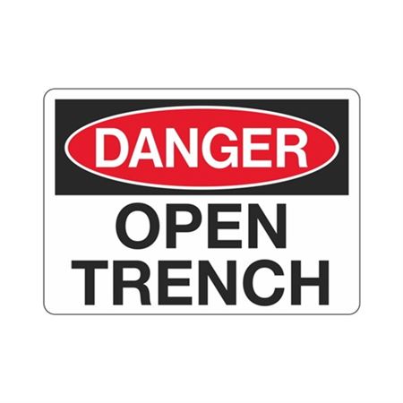 Danger Open Trench Sign